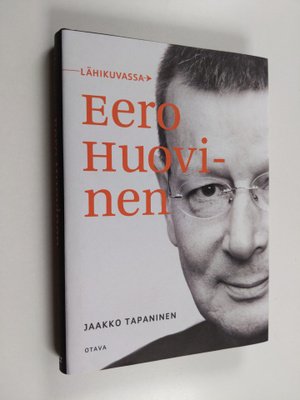 Jaakko Tapaninen : Lähikuvassa Eero Huovinen
