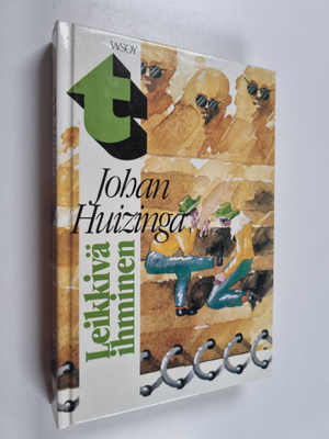 J. Huizinga : Leikkivä ihminen : Yritys kulttuurin leikki...