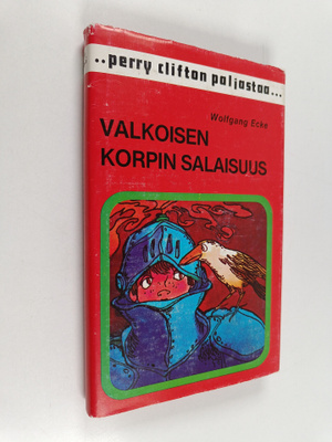 Wolfgang Ecke : Valkoisen korpin salaisuus
