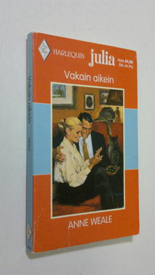 Anne Weale : Vakain aikein