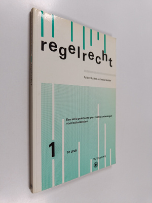 Folkert Kuiken ym. : Regelrecht 1 - een serie praktische ...