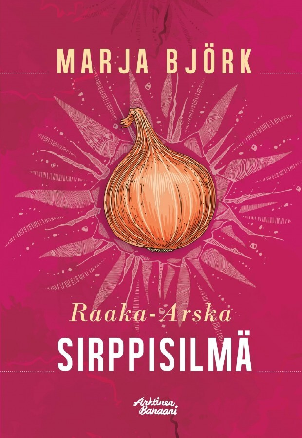 Raaka-Arska: Sirppisilmä, UUSI kirja