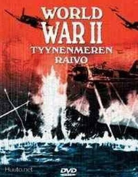 World War II  -  Tyynenmeren Raivo  -  DVD