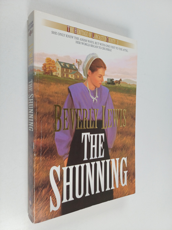 Beverly Lewis : The shunning