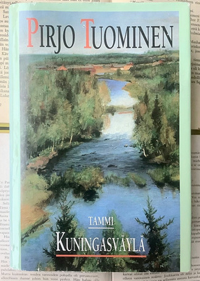 Pirjo Tuominen - Kuningasväylä (sid.)
