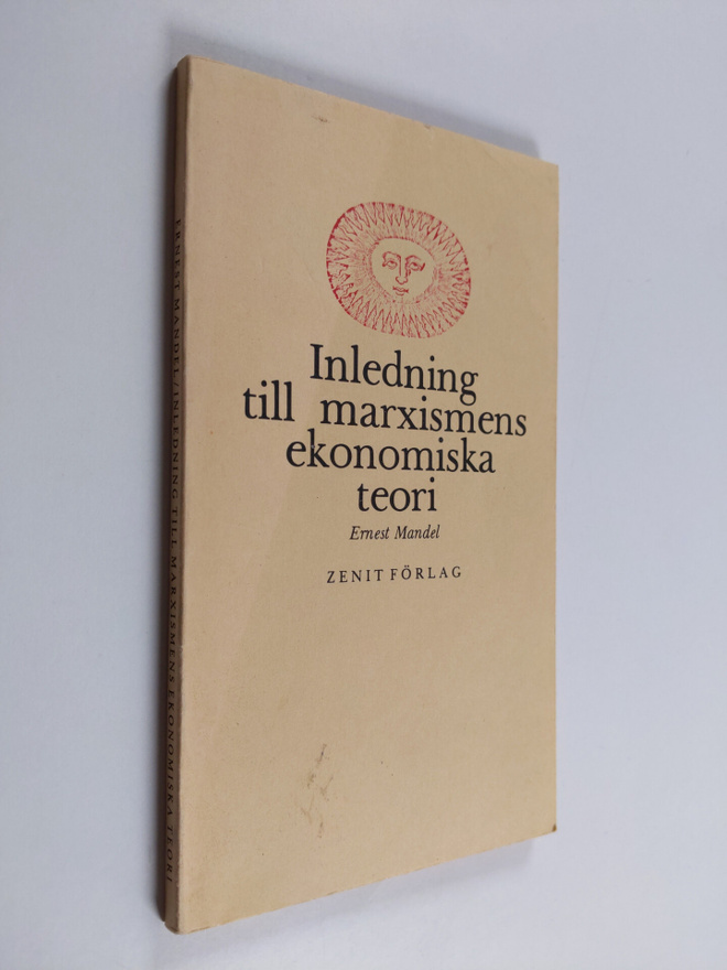 Ernest Mandel : Inledning till marxismens ekonomiska teori