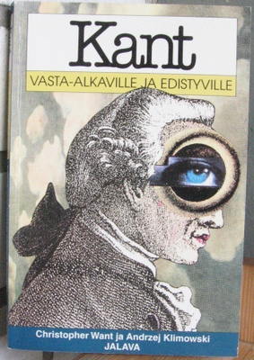 Kant vasta-alkaville ja edistyville. 175 s. 1998.