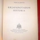 Yrjö A. Jäntti : Kirjapainotaidon historia  1940 1.p. - pikkukuva 1