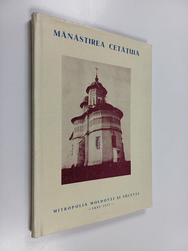 Nicolae Grigoras : Manastirea Cetatuia