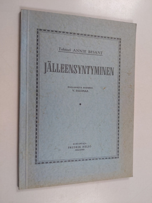 Annie Besant : Jälleensyntyminen