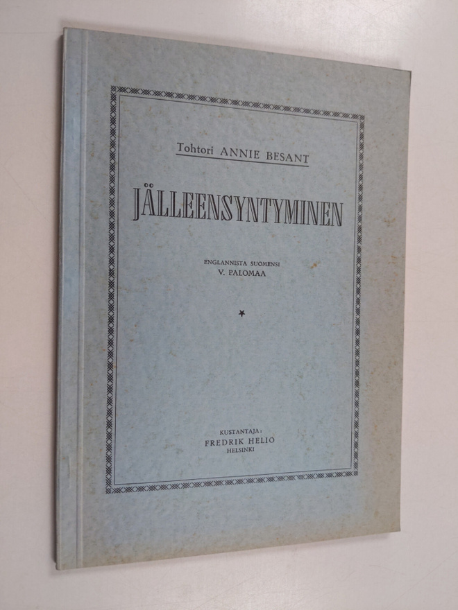 Annie Besant : Jälleensyntyminen