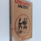 Eino Leino : Musti : eläintarina - pikkukuva 1