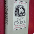 Brillat-Savarin: Maun fysiologia. Gastronomian klassikko - pikkukuva 1