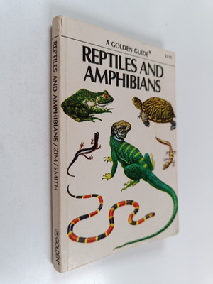 Herbert Spencer Zim ym. : Reptiles and Amphibians : A Gui...