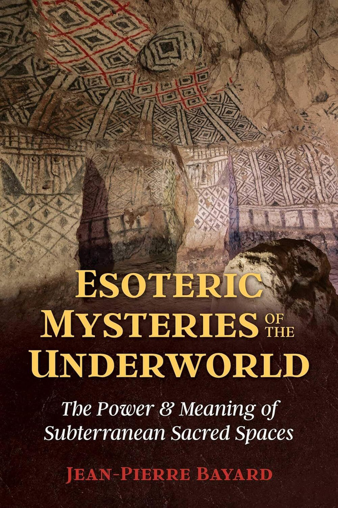 Esoteric Mysteries of the Underworld: The Power and Meaning