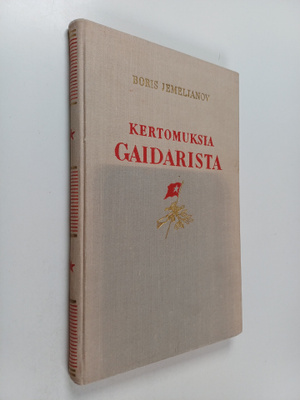Boris Jemeljanov : Kertomuksia Gaidarista