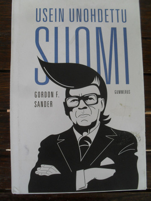 Gordon F. Sander : Usein unohdettu Suomi