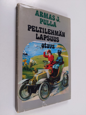Armas J. Pulla : Peltilehmän lapsuus : 54 kuvaa
