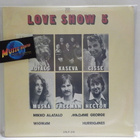 LOVE SHOW 5 M-/EX- FIN 1. PAINOS LP - pikkukuva 1