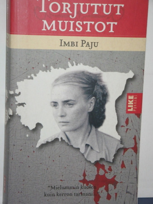 Imbi Paju : TORJUTUT MUISTOT