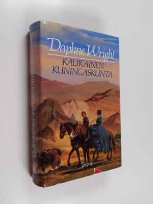 Daphne Wright : Kaukainen kuningaskunta