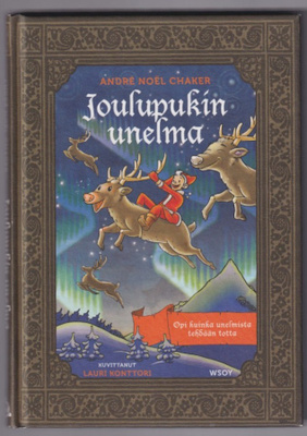 André Noël Chaker: Joulupukin unelma