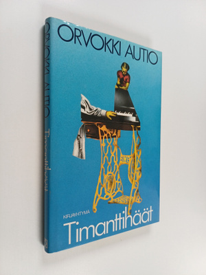 Orvokki Autio : Timanttihäät
