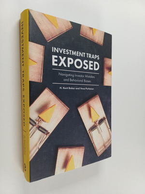 H. Kent Baker : Investment traps exposed : navigating inv...