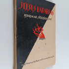 Hjalmar Söderberg : Jeesus Barabbas (luutnantti Jägerstam... - pikkukuva 1