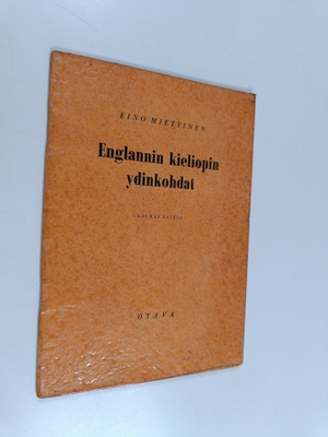 Eino Miettinen : Englannin kieliopin ydinkohdat