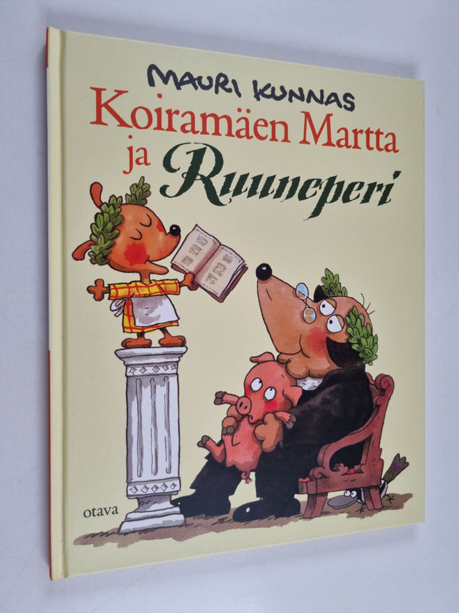 Mauri Kunnas : Koiramäen Martta ja Ruuneperi