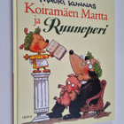 Mauri Kunnas : Koiramäen Martta ja Ruuneperi - pikkukuva 1
