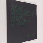 Taidehistoriallisia tutkimuksia 3 - Konsthistoriska studier - pikkukuva 1