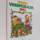Eva Rönnblom : Nuoren viherpeukalon opas - pikkukuva 1