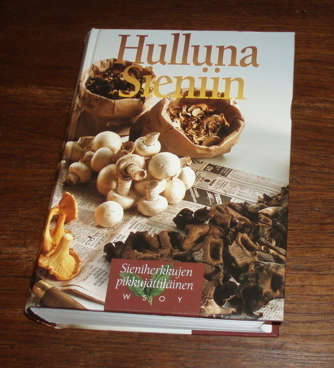 HULLUNA SIENIIN pikkujättiläinen