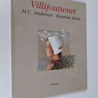 H. C Andersen : Villijoutsenet - pikkukuva 1