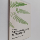 Otto Räsänen : Sananjalkaiset pitkospuut : runoja juhlaan... - pikkukuva 1