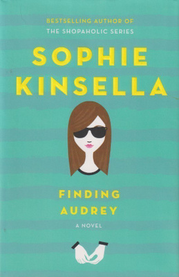 Sophie Kinsella: Finding Audrey