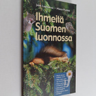 Juha Laaksonen : Ihmeitä Suomen luonnossa - pikkukuva 1