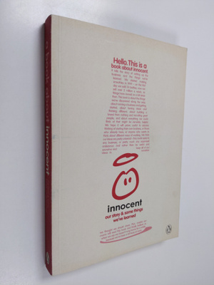 Richard Reed : Innocent : our story & some things we've l...