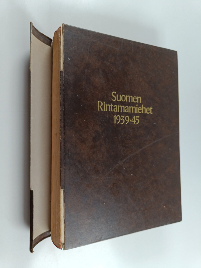 Olavi (toim.) Antila : Suomen rintamamiehet 1939-45 : Mer...