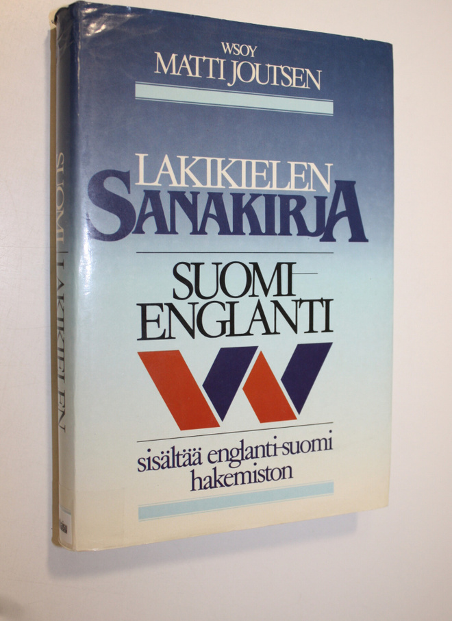 Matti Joutsen : Lakikielen sanakirja : suomi-englanti