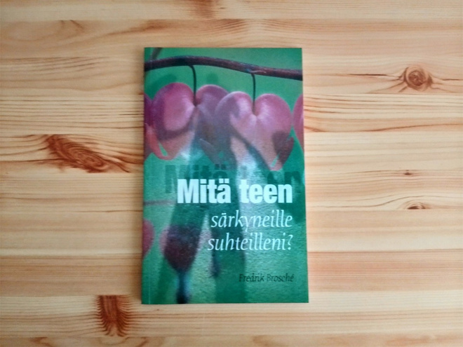Fredrik Brosche: Mitä teen särkyneille suhteilleni?
