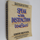 Edith Skinner ym. : Speak with Distinction - pikkukuva 1
