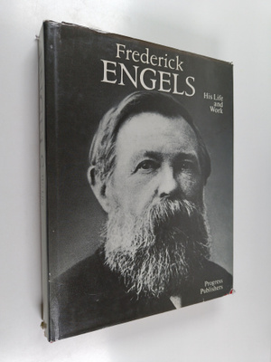 V. E Kunina : Frederick Engels : his life and work - docu...