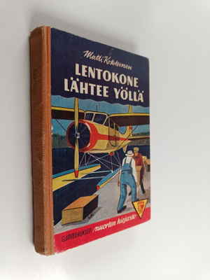 Matti Kokkonen : Lentokone lähtee yöllä : Näätä-vartio uu...
