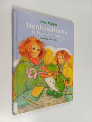 Heidi Köngäs : Henkselirouva ja Pusu-Sammakko