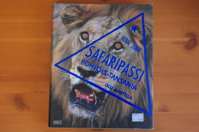 Olli Marttila:Safaripassi.Pohjois-Tansania.1.p.2008.Sid.