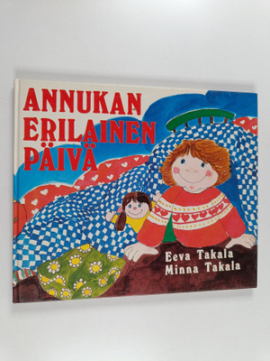 Eeva Takala : Annukan erilainen päivä