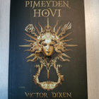 Victor Dixen; Pimeyden Hovi - pikkukuva 1